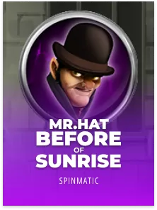 Mr. Hat: Before The Sunrise