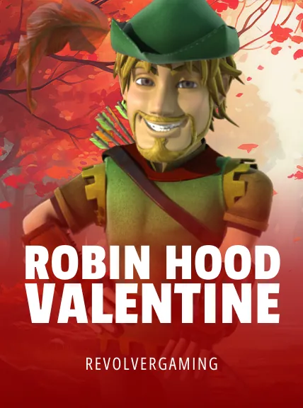 Robin Hood-Valentine