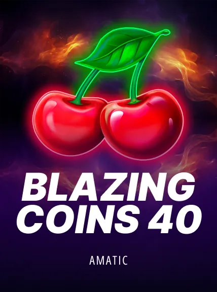 Blazing Coins 40