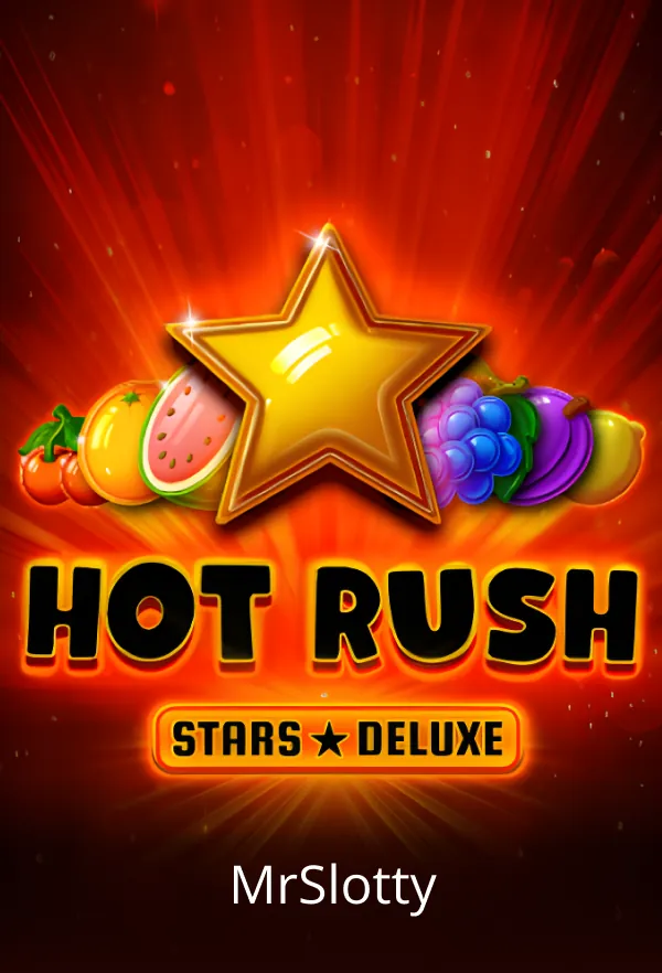 Hot Rush Stars Deluxe
