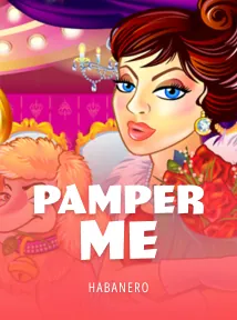 Pamper Me