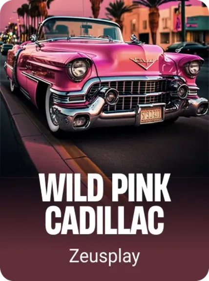 Wild Pink Cadillac