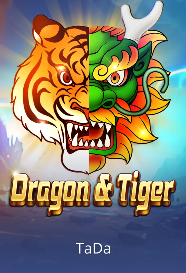 Dragon & Tiger