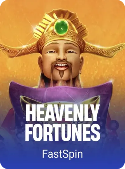 Heavenly Fortunes