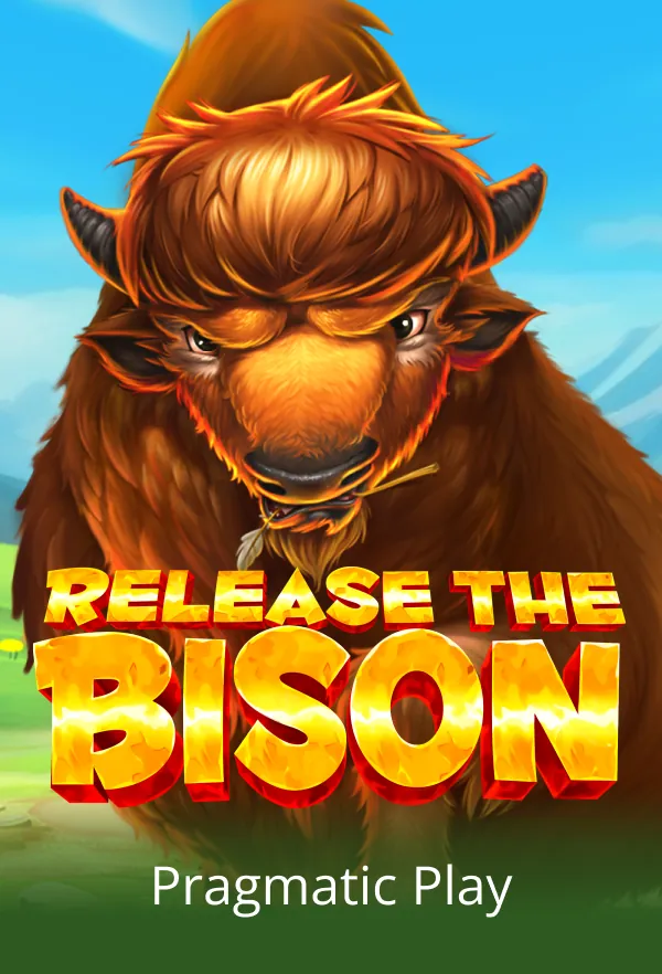 Release the Bison