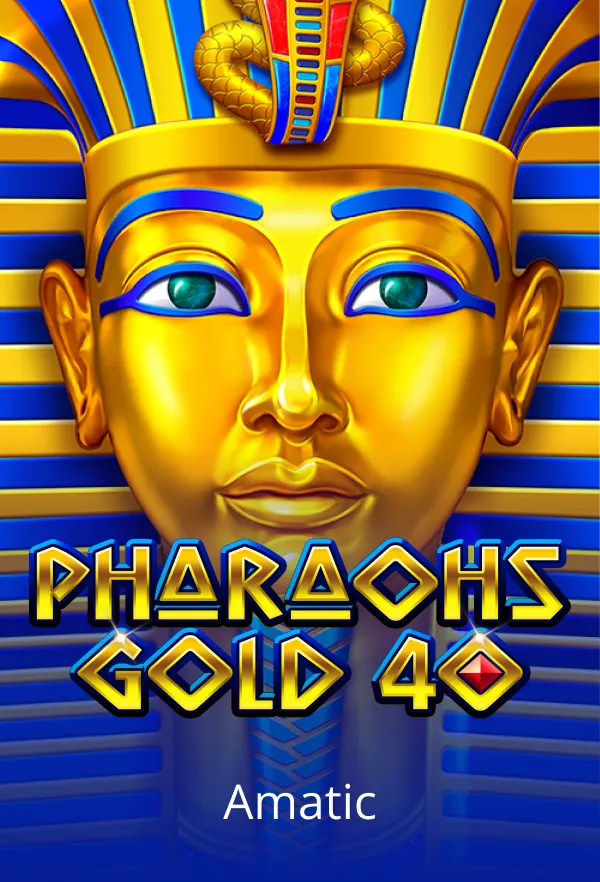 Pharaohs Gold 40