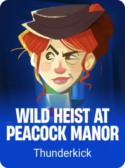 Wild Heist at Peacock Manor