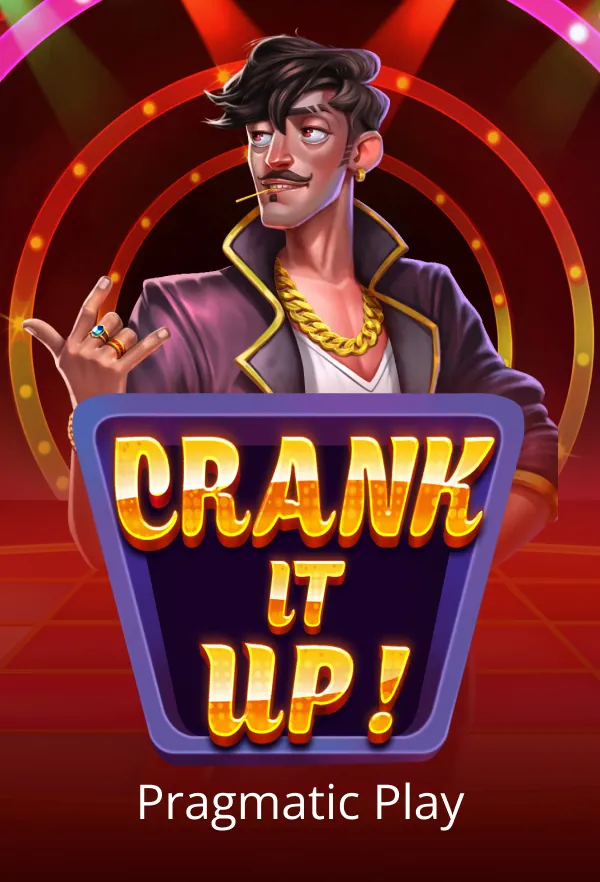 Crank It Up