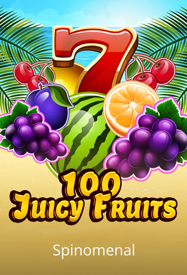 100 Juicy Fruits