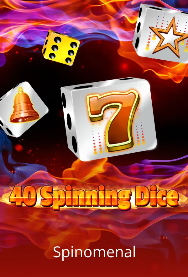 40 Spinning Dice