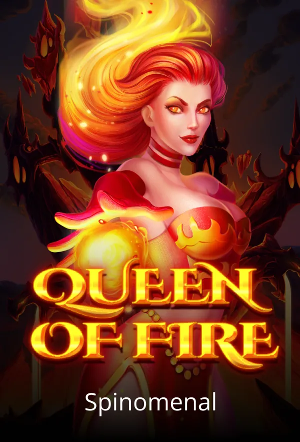 Queen Of Fire