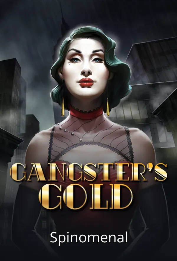 Gangsters Gold