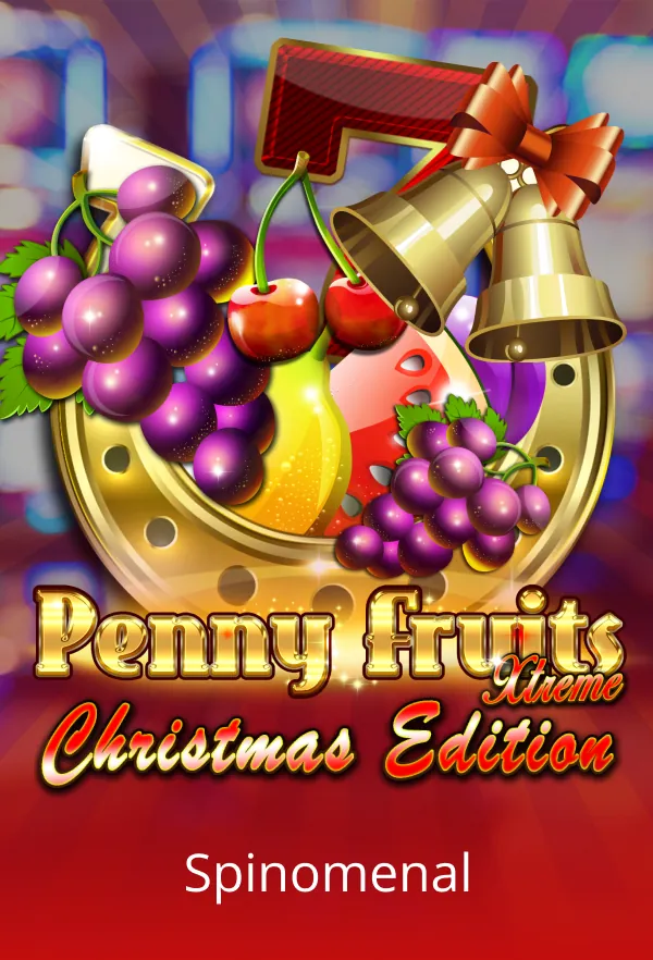 Penny Fruits Xtreme Christmas Edition