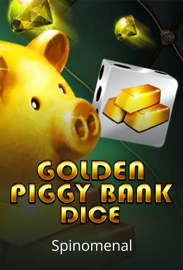 Golden Piggy Bank - Dice
