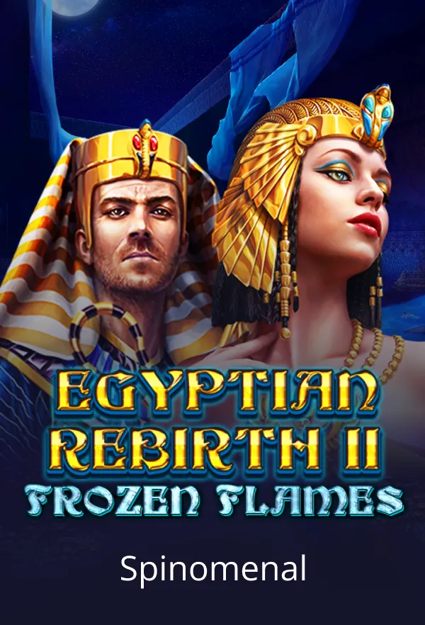 Egyptian Rebirth II - Frozen Flames