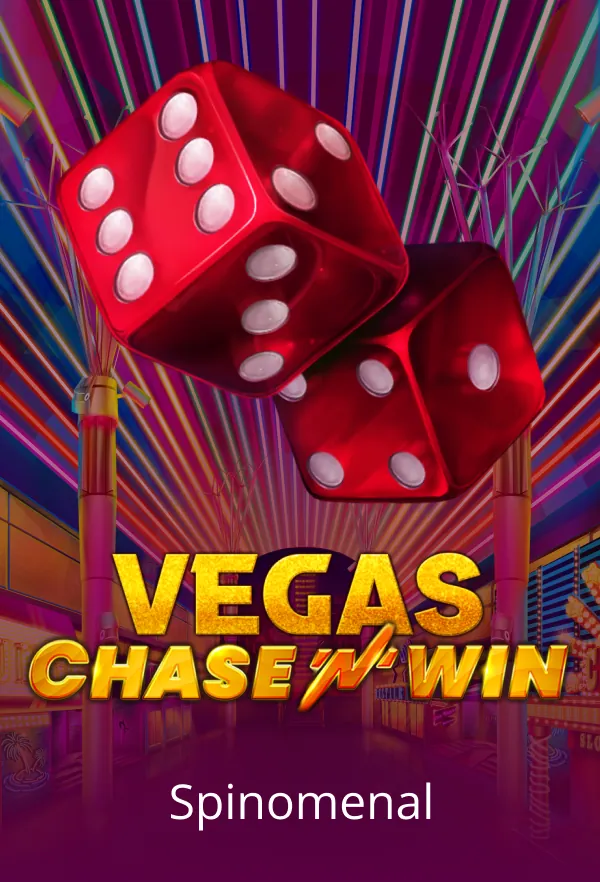 Vegas - Chase'N'Win
