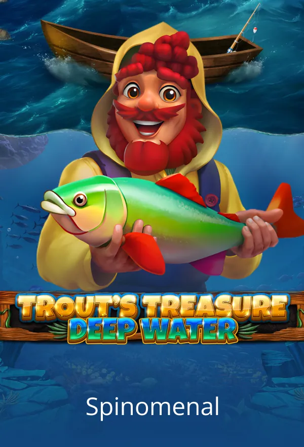Trout's Treasure - Deep Water