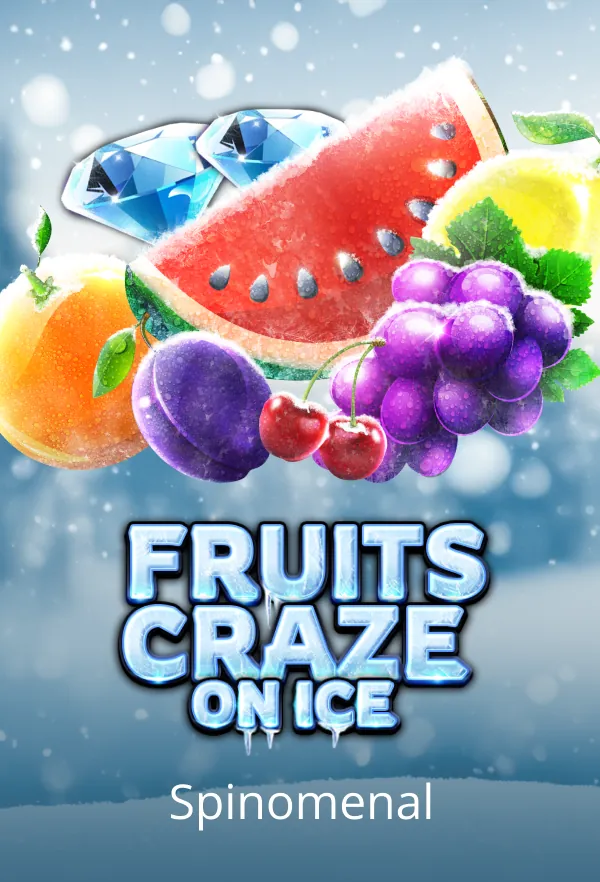 Fruits Craze - On Ice