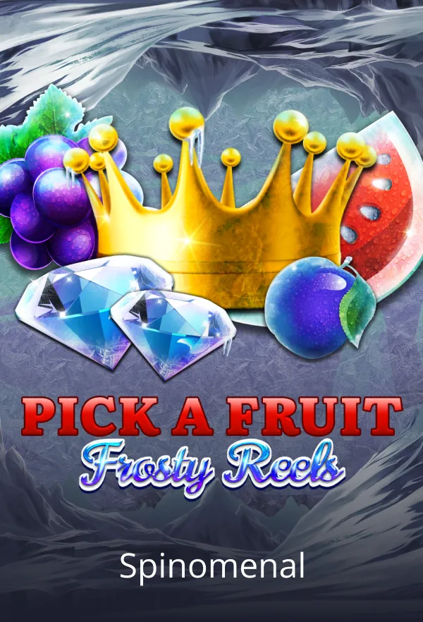 Pick A Fruit - Frosty Reels