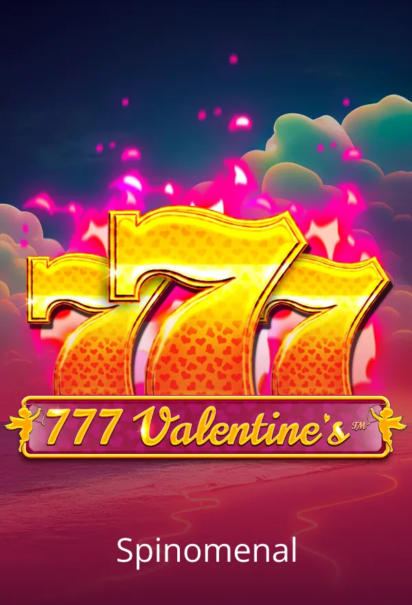 777 Valentine's