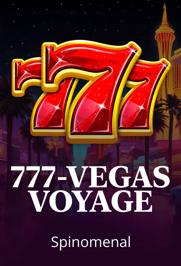 777 - Vegas Voyage