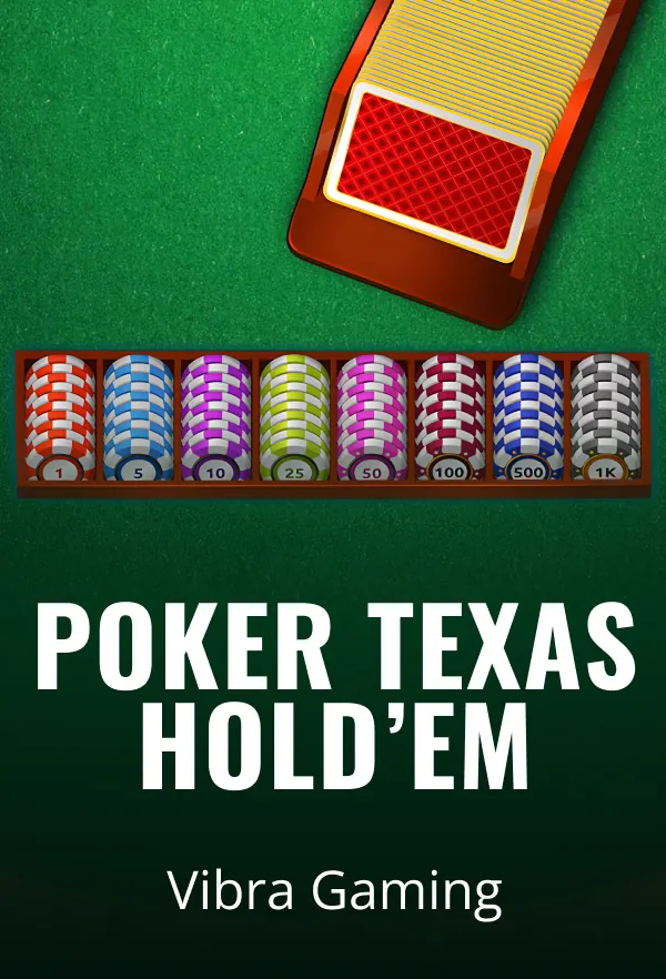 POKER TEXAS HOLD’EM