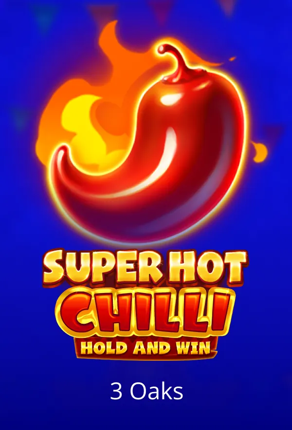Super Hot Chilli
