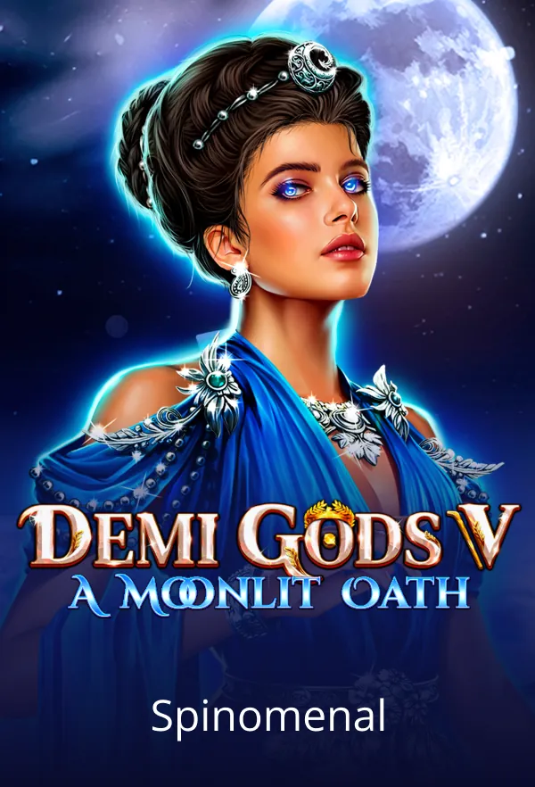 Demi Gods V - A Moonlit Oath