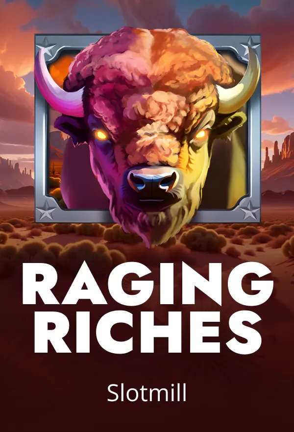 Raging Riches