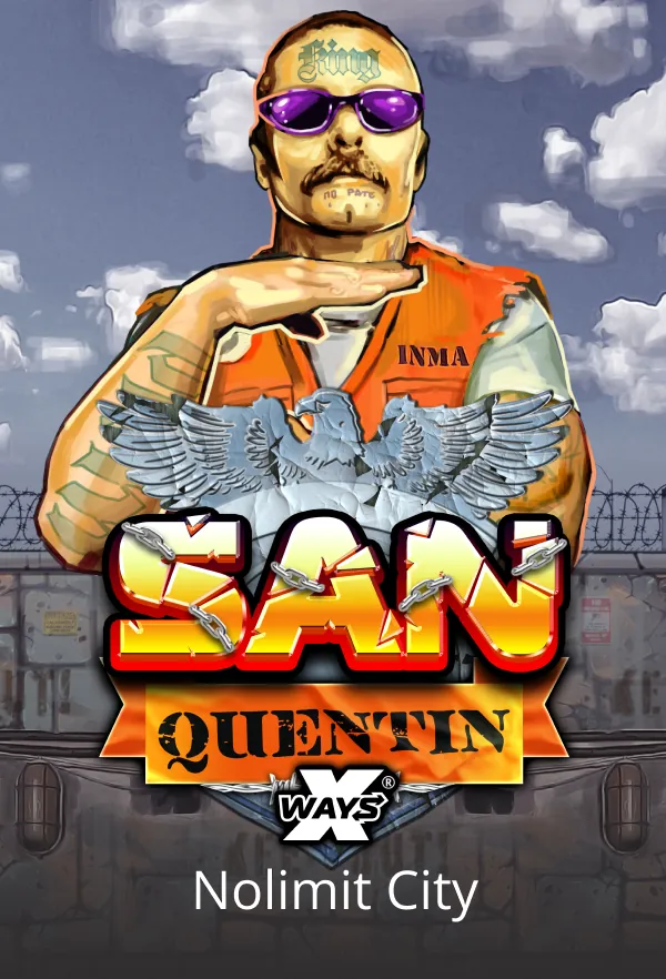 San Quentin xWays