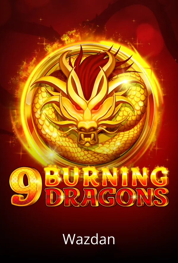 9 Burning Dragons