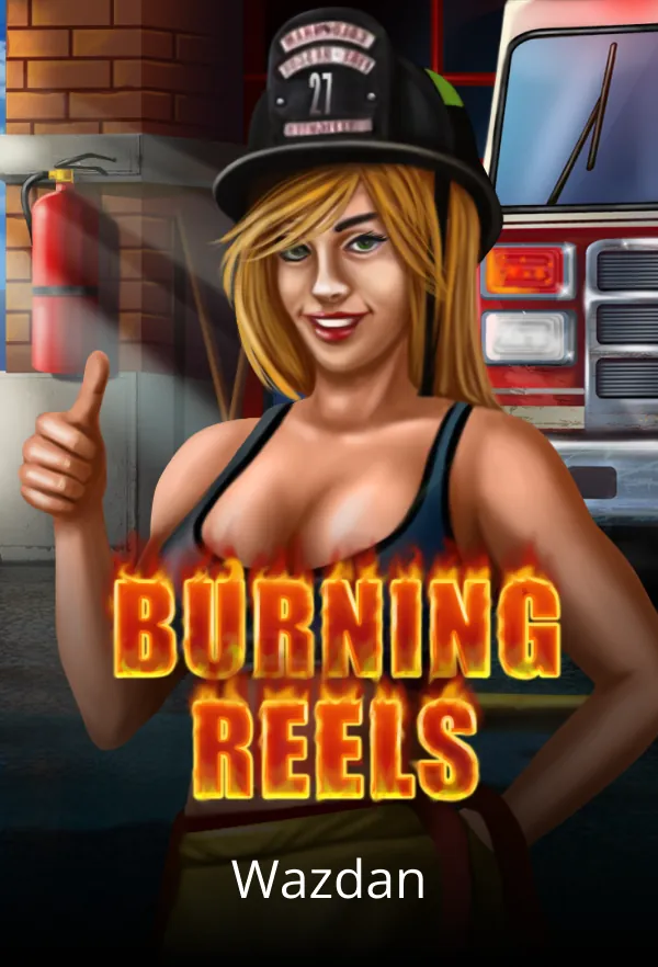 Burning Reels