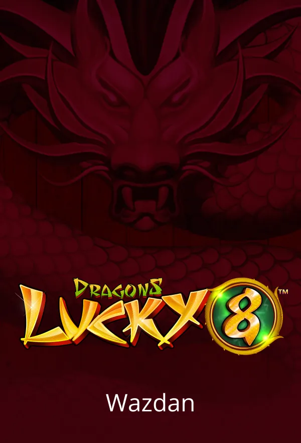 Dragons Lucky 8™