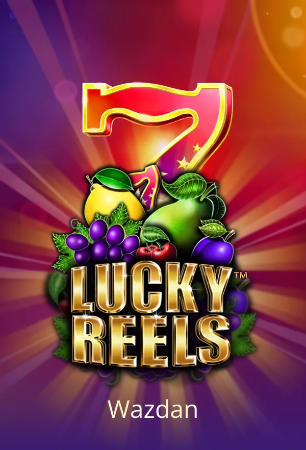 Lucky Reels™