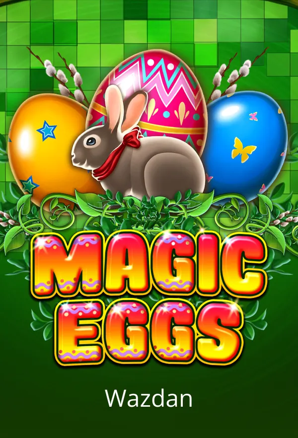Magic Eggs
