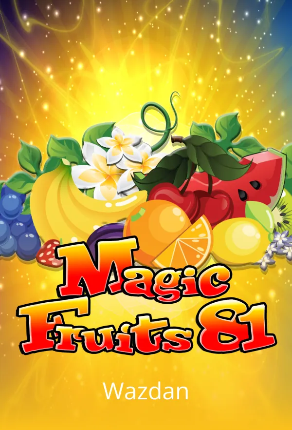 Magic Fruits 81