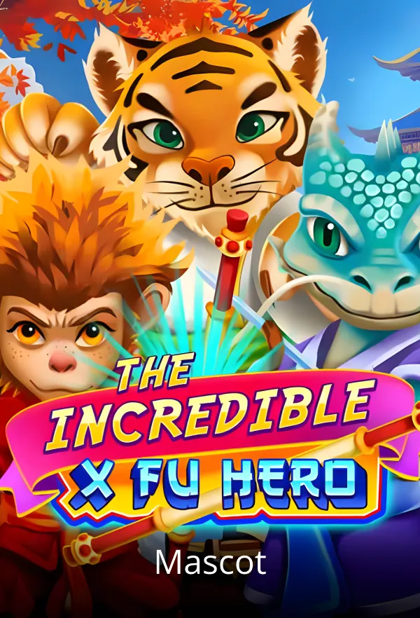 The Incredible X Fu Hero