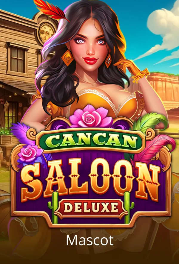 Cancan Saloon Deluxe
