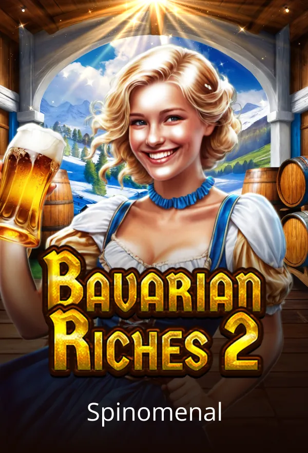 Bavarian Riches 2