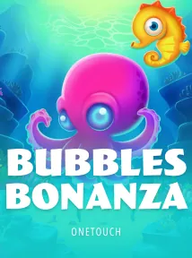 Bubbles Bonanza