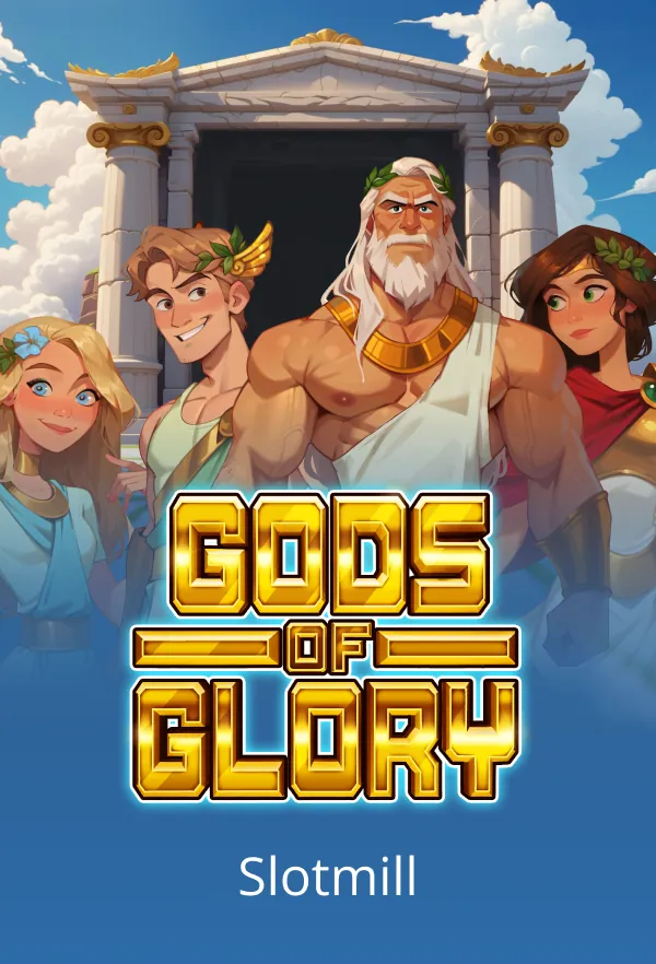 Gods of Glory