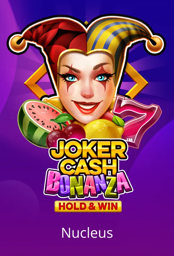 JOKER CASH BONANZA - HOLD & WIN™