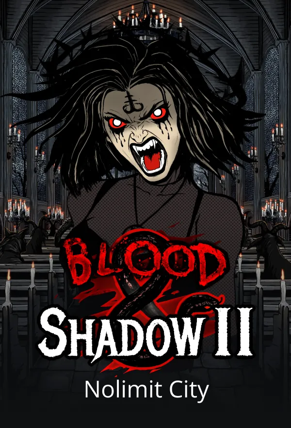 Blood & Shadow 2