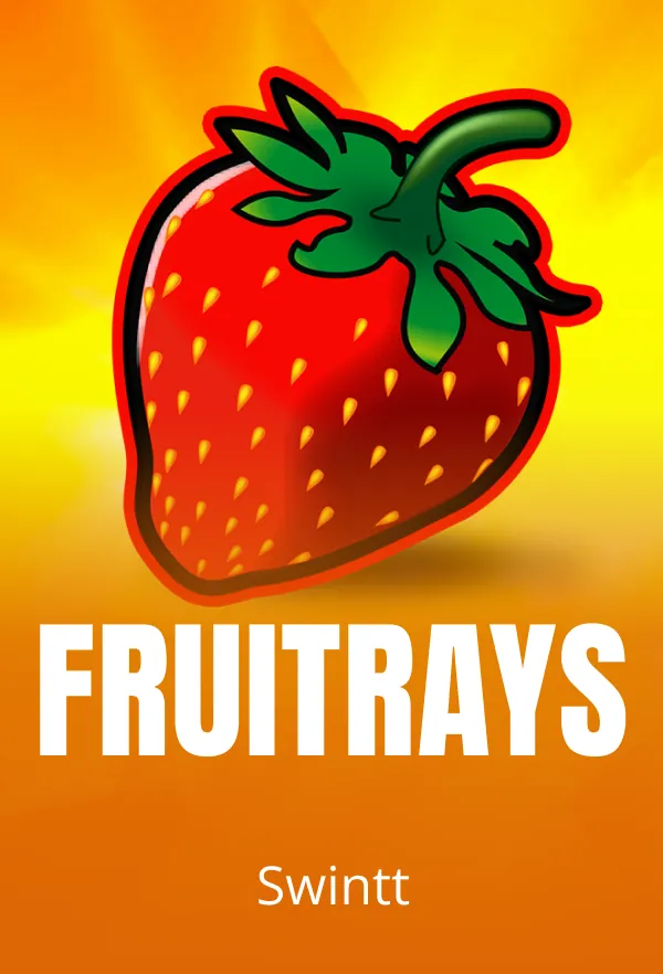 Fruitrays
