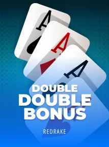 DOUBLE DOUBLE BONUS