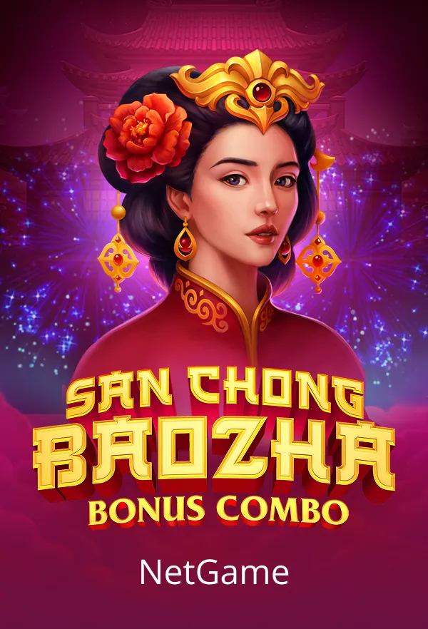 San Chong BaoZha Red: Bonus Combo
