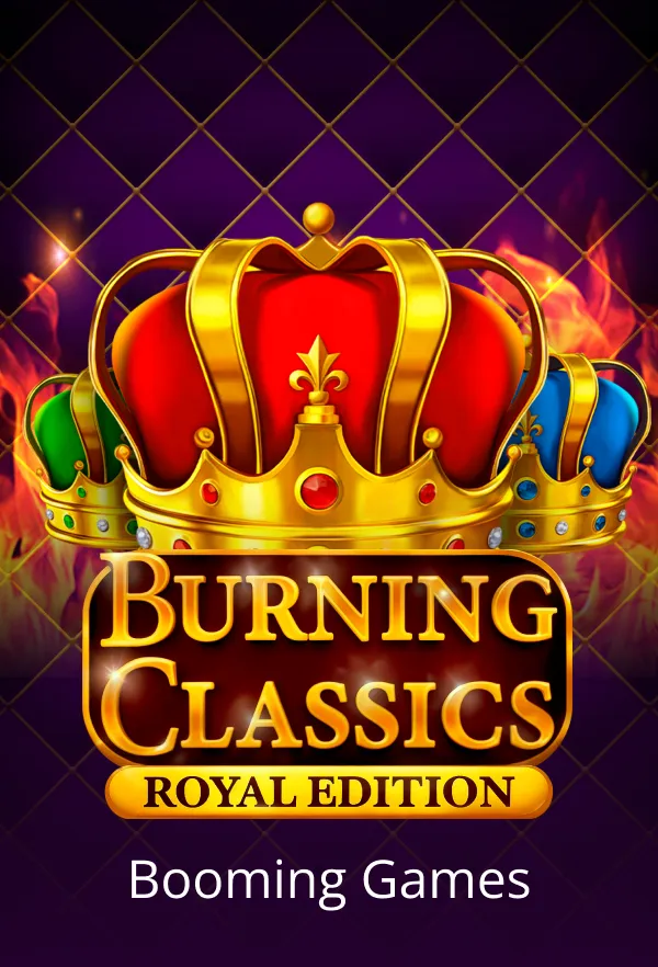 Burning Classics Royal Edition