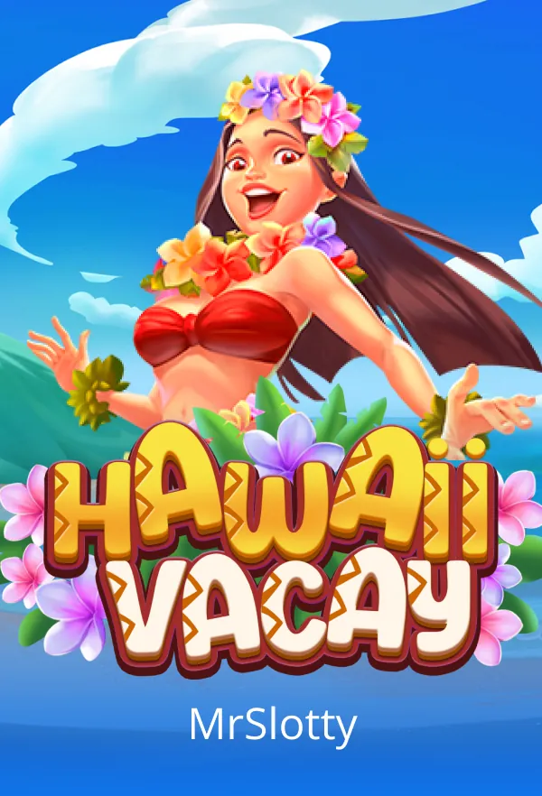 Hawaii Vacay