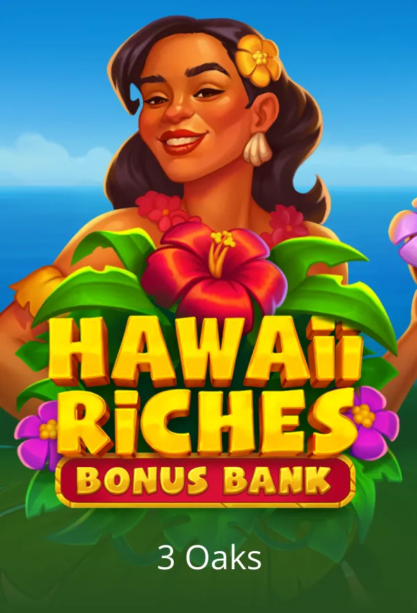 Hawaii Riches