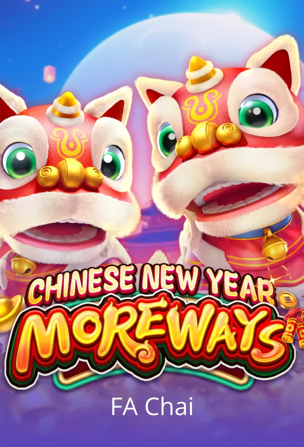 CHINESE NEW YEAR MOREWAYS